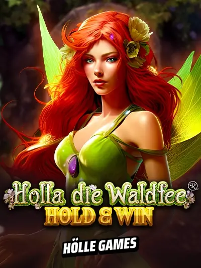 Holla die Waldfee - Hold and Win