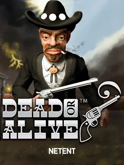 Dead or Alive