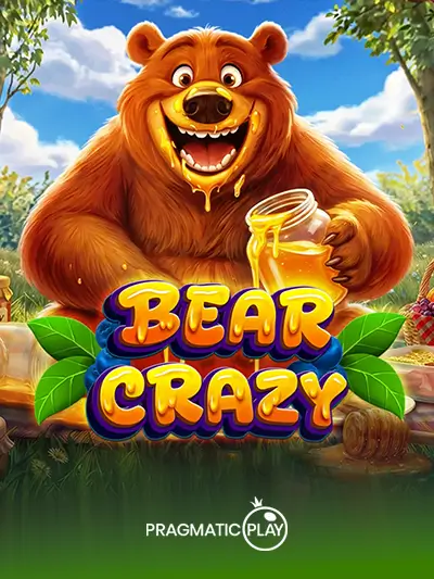 Bear Crazy