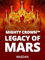 Mighty Crown™: Legacy of Mars