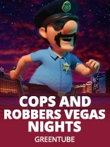 Cops and Robbers Vegas Nights