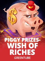 Piggy Prizes - Wish Of Riches