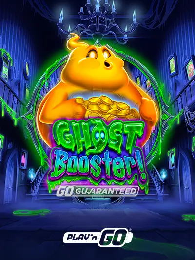 Ghost Booster! GO Guaranteed