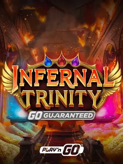 Infernal Trinity GO Guaranteed