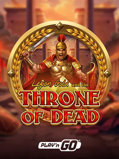 Legion Gold and the Throne of Dead