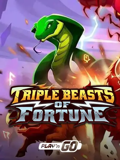 Triple Beasts of Fortune